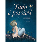 Tudo È Possível