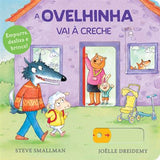 A Ovelhinha Vai à Creche!
