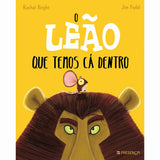 O Leão que Temos Cá Dentro..