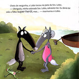 O Lobo que Queria Ser um Súper Herói