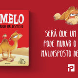 O Camelo que Acordou Maldisposto
