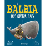 A Baleia que Queria Mais..